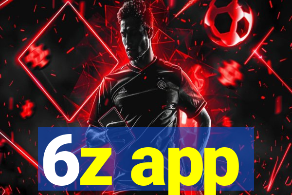 6z app